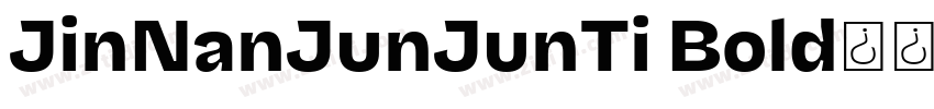 JinNanJunJunTi Bold字体转换